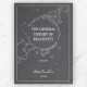 La Théorie de la relativité générale La Théorie de la relativité générale